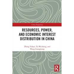 Resources, Power, and Economic Interest Distribution in China