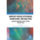 Empathy versus Offending, Aggression and Bullying: Advancing Knowledge using the Basic Empathy Scale