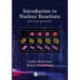 Introduction to Nuclear Reactions