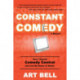 Constant Comedy: How I Started Comedy Central and Lost My Sense of Humor