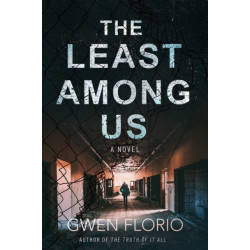 The Least Among Us: A Novel