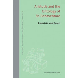 Aristotle and the Ontology of St. Bonaventure