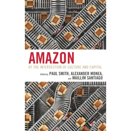 Amazon: At the Intersection of Culture and Capital