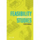 Feasibility Studies: An Architect’s Guide
