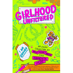 Girlhood Unfiltered: A Milk Honey Bees essay collection