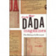 Dada Magazines: The Making of a Movement