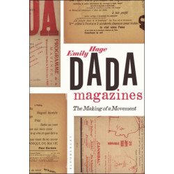Dada Magazines: The Making of a Movement