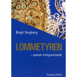 Lommetyren: Spansk minigrammatik