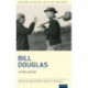 Bill Douglas: A Film Artist