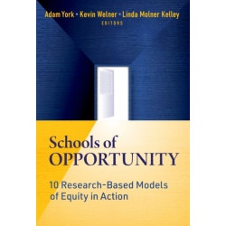 Schools of Opportunity: 10 Research-Based Models of Equity in Action