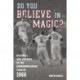 Do You Believe in Magic?: Baseball and America in the Groundbreaking Year of 1966