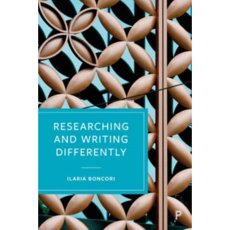 Researching and Writing Differently