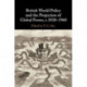 British World Policy and the Projection of Global Power, c.1830–1960