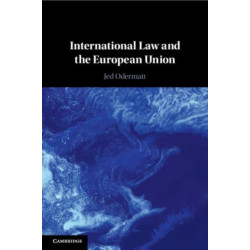 International Law and the European Union