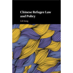 Chinese Refugee Law and Policy