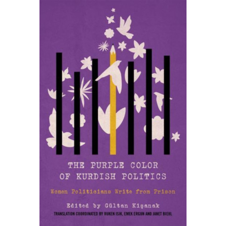 The Purple Color of Kurdish Politics: Women Politicians Write from Prison
