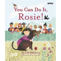 You Can Do It, Rosie!