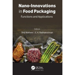 Nano-Innovations in Food Packaging: Functions and Applications