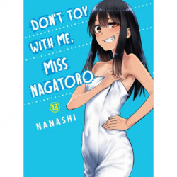 Don't Toy with Me, Miss Nagatoro, Volume 13