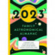 2023 FAMILY ASTRONOMICAL ALMANAC