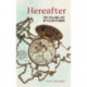 Hereafter: The Telling Life of Ellen O'Hara