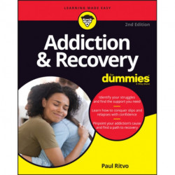 Addiction & Recovery For Dummies