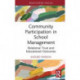 Community Participation in School Management: Relational Trust and Educational Outcomes