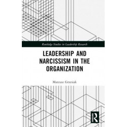 Leadership and Narcissism in the Organization