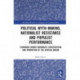 Political Myth-making, Nationalist Resistance and Populist Performance: Examining Kwame Nkrumah's Construction and Promotion of the African Dream