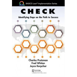 Check: Identifying Gaps on the Path to Success