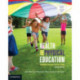 Health and Physical Education: Preparing Educators for the Future