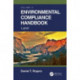 Environmental Compliance Handbook, Volume 3: Land
