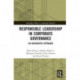 Responsible Leadership in Corporate Governance: An Integrative Approach