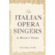 The Italian Opera Singers in Mozart's Vienna