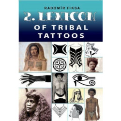 Lexicon of Tribal Tattoos -- Part 2