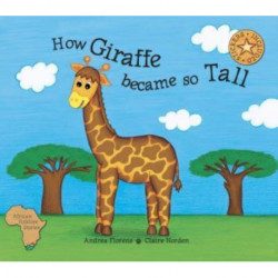 How the giraffe got so tall