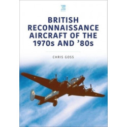 British Reconnaissance Aircraft of the 1970s and 80s
