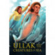 Ullak and the Creatures of the Sea: English Edition