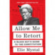Allow Me to Retort: A Black Guy's Guide to the Constitution