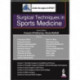 Surgical Techniques in Sports Medicine