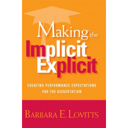 Making the Implicit Explicit: Creating Performance Expectations for the Dissertation