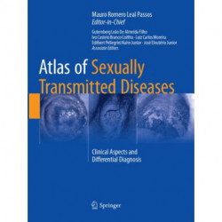 Atlas of Sexually Transmitted Diseases: Clinical Aspects and Differential Diagnosis