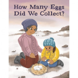 How Many Eggs Did We Collect?: English Edition