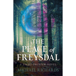 Peace of Freysdal, The - A Light-Twister Novel