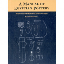 A Manual of Egyptian Pottery: Volume 3