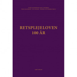 Retsplejeloven - 100 år