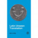 Latin Unseen Translation
