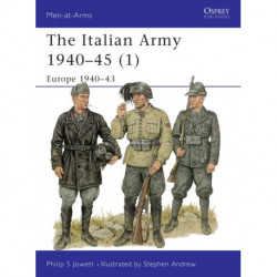 The Italian Army 1940–45 (1): Europe 1940–43