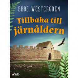 Tillbaka till järnåldern