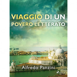 Viaggio di un povero letterato